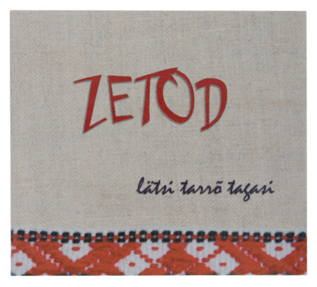 Zetod - Lätsi tarrõ tagasi