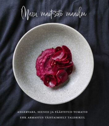 Maru maitsete maailm