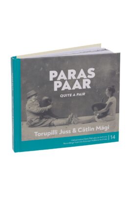 Kogumik "Paras paar. Torupilli Juss & Cätlin Mägi"